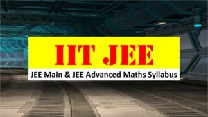 IIT JEE Main and JEE Advanced Maths Syllabus Free PDF Download