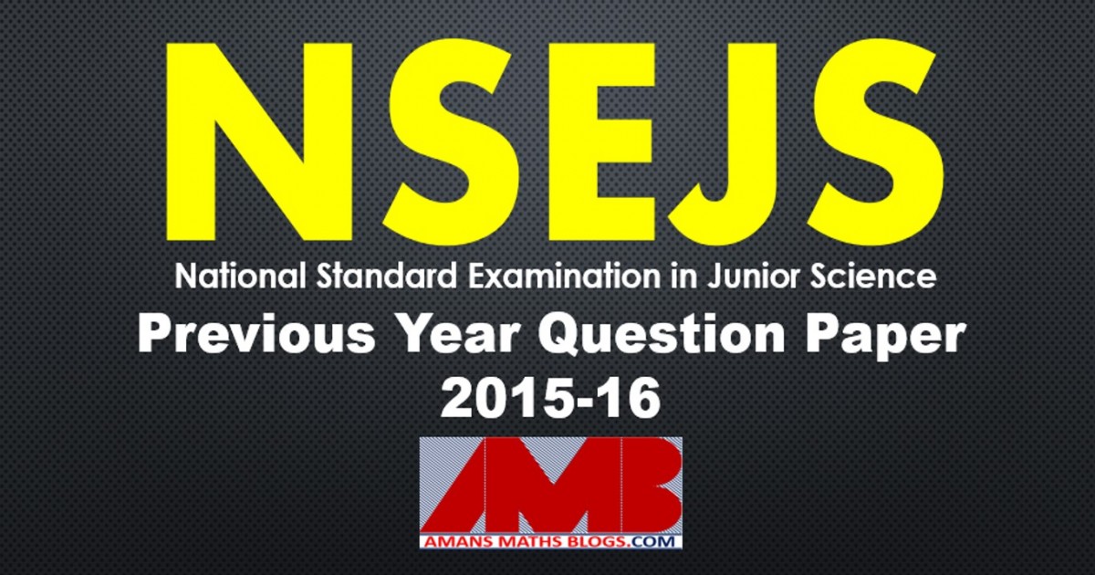 Nsejs Previous Papers 2015 2016