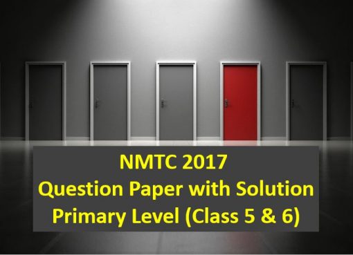 nmtc 2017 question papers with solutions primary level