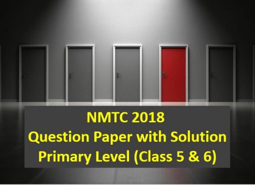 nmtc 2018 question papers with solutions primary level