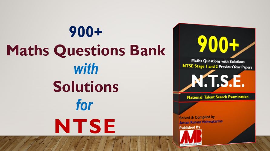900 NTSE Maths Ques Bank With Solutions