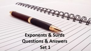 exponents and surds questions and answers set 1