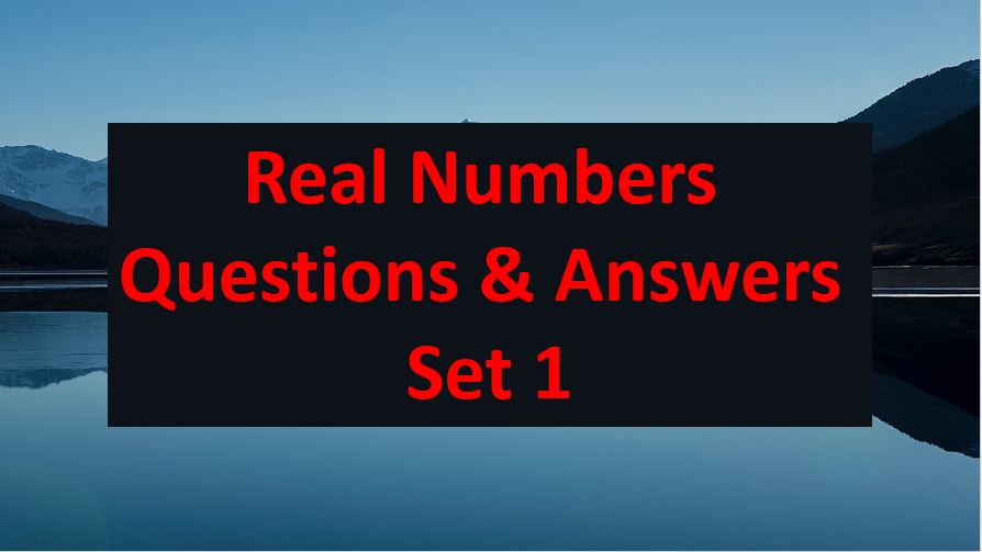 real numbers questions and answers set 1