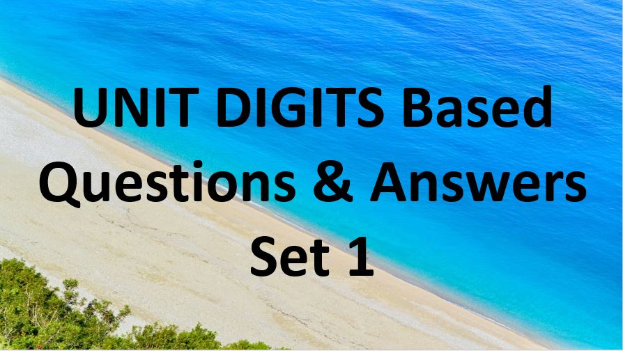 units digits based questions and answers set 1