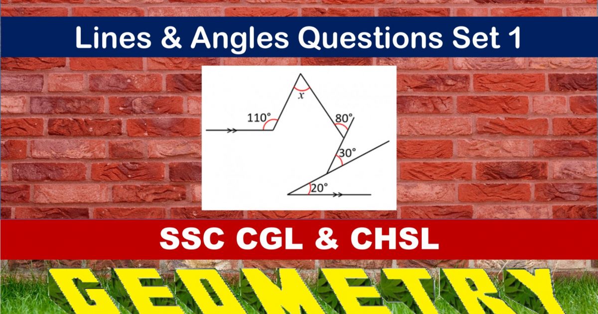 SSC CGL Geometry Lines And Angles Set 1