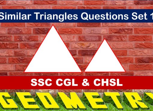 SSC CGL Geometry Similar Triangles Set 1