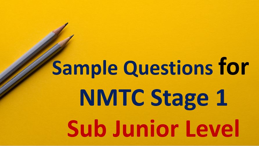 sample paper for NMTC Stage 1 sub junior Level