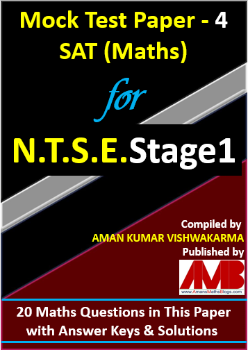 NTSE Stage 1 Mock Test Papers for SAT Maths