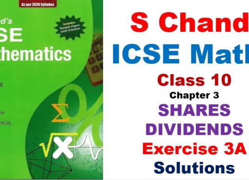 s-chand-icse-maths-solutions-class-10-chapter-3-shares-and-dividends-exercise