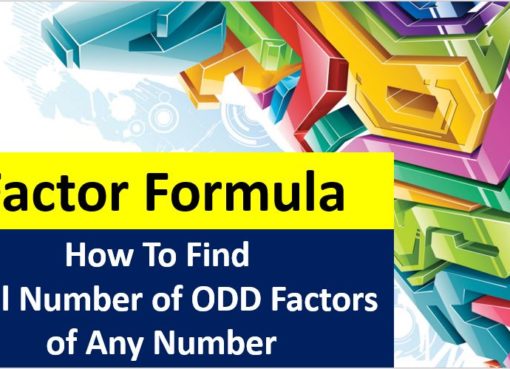 Factor Formula How To Find Total Number of ODD Factors of Any Number by Prime Factorization