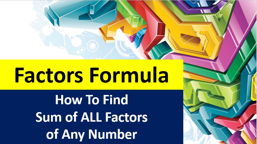 Factors-Formula-How-To-Find-Sum-of-Factors-of-Composite-Numbers