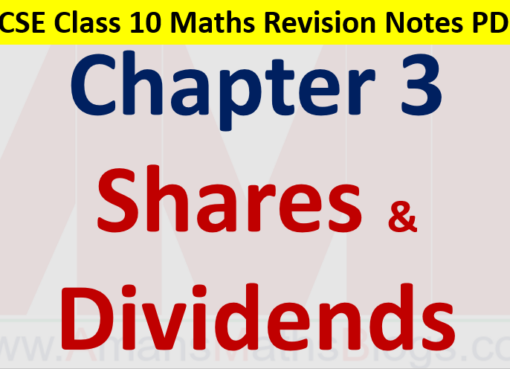 Shares and Dividends Class 10 ICSE Maths Revision Notes Chapter 3