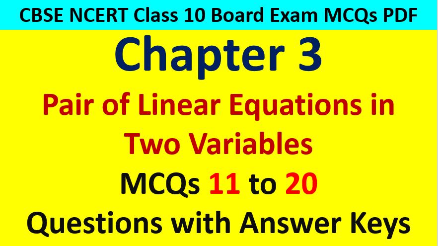 Linear-Equations-in-Two-Variables-CBSE-Class-10-Maths-MCQ-Questions-Answer-Keys