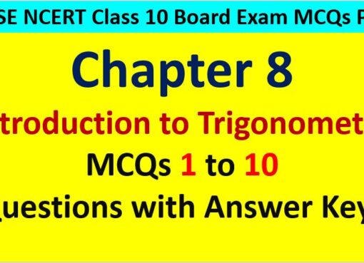 MCQ Questions for Class 10 Maths Chapter 8 Introduction to Trigonometry 1 to 10 with Answer Keys PDF AMBiPi