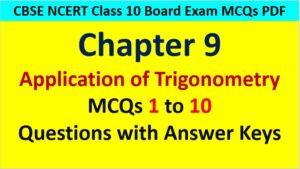 MCQ Questions for Class 10 Maths Chapter 9 Application of Trigonometry 1 to 10 with Answer Keys PDF AMBiPi