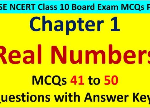 Real Numbers CBSE Class 10 MCQ Questions with Answers Keys