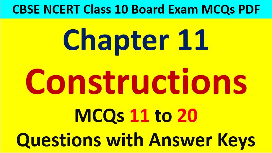 Constructions Class 10 Maths MCQ Questions with Answer Keys
