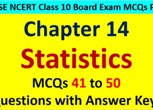 Statistics Mean Median Mode CBSE Class 10 MCQ Questions with Answers Keys