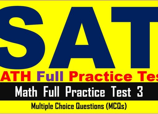 SAT 2022 Math Practice Test 3 Multiple Choice Questions with Answer Keys