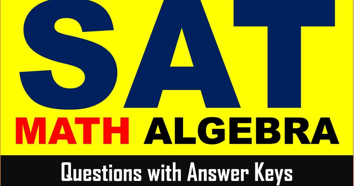 SAT-Algebra-Practice-Questions-with-Answer-Keys-SAT-Math-Online-Courses-AMBiPi