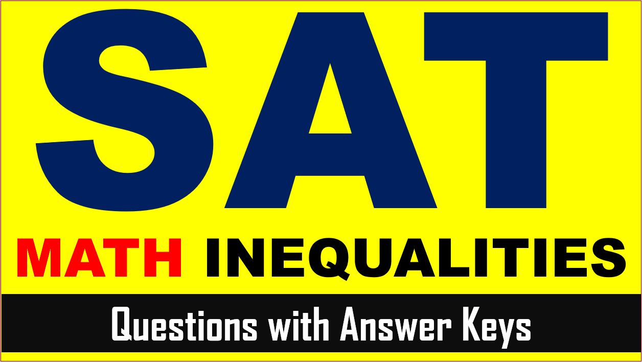 SAT-Inequalities-Practice-Questions-with-Answer-Keys-SAT-Math-Online-Courses-AMBiPi