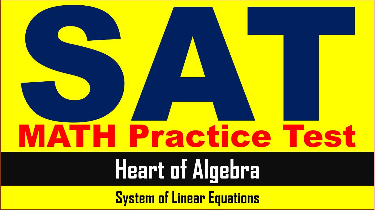 SAT Test Prep System of Linear Equations SAT Online Classes AMBiPi
