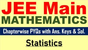 JEE-Main-Math-Previous-Year-Paper-Statistics-Questions-Answer-Keys-Solutions